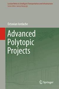 Advanced Polytopic Projects - Octavian Iordache - E-Book