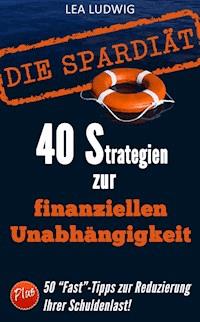 Die Spar-Diät! - Lea Ludwig - E-Book
