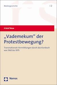 "Vademekum" der Protestbewegung? - Kristof Niese - E-Book