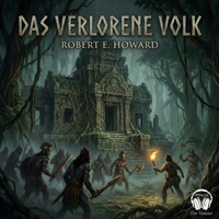 Das verlorene Volk - Robert E. Howard - Hörbuch