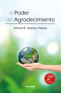 El poder del agradecimiento - Alfred R. Stielau-Pallas - E-Book