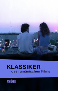 Klassiker des rumänischen Films -  - E-Book