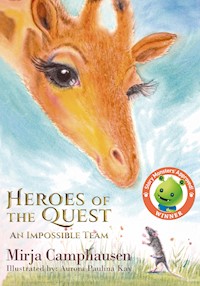 Heroes of the Quest - Mirja Camphausen - E-Book