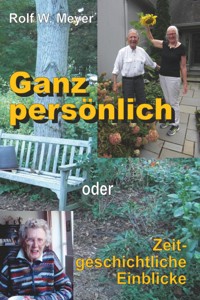 Ganz persönlich - Rolf W. Meyer - E-Book
