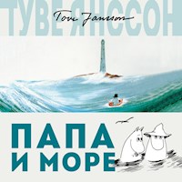 Папа и море - Туве Янссон - Hörbuch