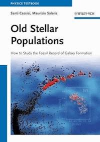 Old Stellar Populations - Santi Cassisi - E-Book