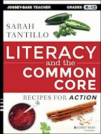 Literacy and the Common Core - Sarah Tantillo - E-Book