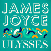 Ulysses - James Joyce - Hörbuch