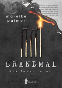 Brandmal - Mareike Palmer - E-Book