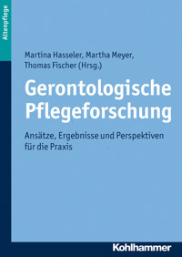 Gerontologische Pflegeforschung - - E-Book
