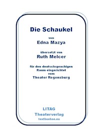Die Schaukel - Edna Mazya - E-Book