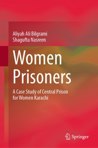 Women Prisoners - Aliyah Ali Bilgrami - E-Book