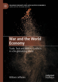 War and the World Economy - William Jefferies - E-Book