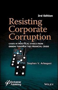 Resisting Corporate Corruption - Stephen V. Arbogast - E-Book