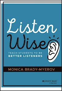 Listen Wise - Monica Brady-Myerov - E-Book