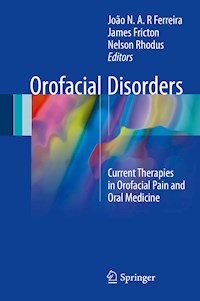 Orofacial Disorders -  - E-Book
