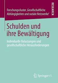 Schulden und ihre Bewältigung -  - E-Book