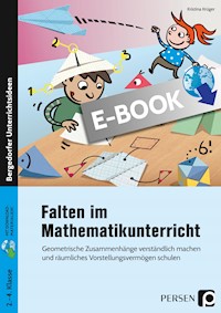 Falten im Mathematikunterricht - Kristina Krüger - E-Book