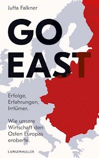 Go East - Jutta Falkner - E-Book