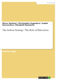 The Lisbon Strategy - The Role of Education - Oliver Dachsel - E-Book