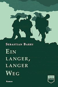 Ein langer, langer Weg (Steidl Pocket) - Sebastian Barry - E-Book