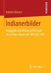 Indianerbilder - Kathrin Reinert - E-Book