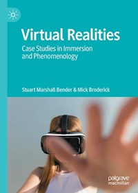 Virtual Realities - Stuart Marshall Bender - E-Book