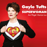 Gayle Tufts, Superwoman - Gayle Tufts - Hörbuch