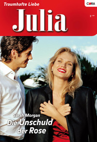 Die Unschuld der Rose - Sarah Morgan - E-Book