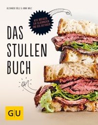 Das Stullenbuch - Alexander Dölle - E-Book