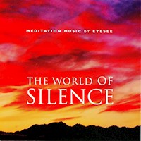 The World of Silence - Brahma Khumaris - Hörbuch
