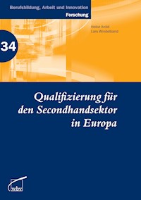 Qualifizierung für den Secondhandsektor in Europa - Heike Arold - kostenlos E-Book
