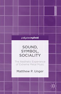 Sound, Symbol, Sociality - Matthew Unger - E-Book