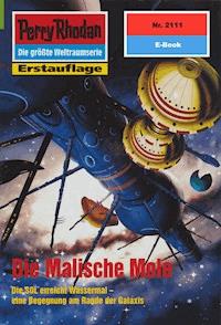 Perry Rhodan 2111: Die Malische Mole - Arndt Ellmer - E-Book