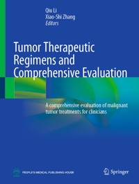 Tumor Therapeutic Regimens and Comprehensive Evaluation -  - E-Book