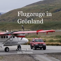 Flugzeuge in Grönland - Cristina Berna - E-Book