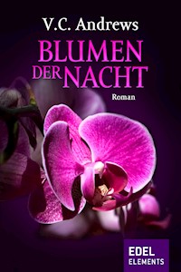Blumen der Nacht - V.C. Andrews - E-Book