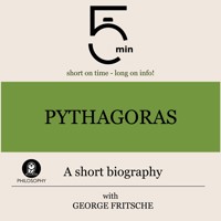 Pythagoras: A short biography - 5 Minutes - Hörbuch