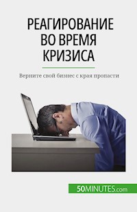 Реагирование во время кризиса - Véronique Bronckart - E-Book