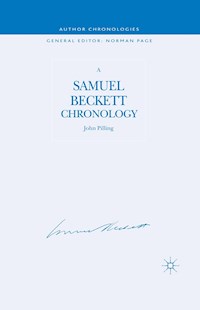 A Samuel Beckett Chronology - J. Pilling - E-Book