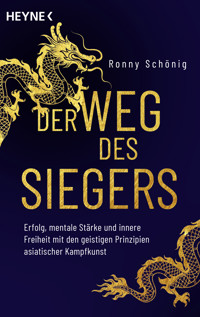 Der Weg des Siegers - Ronny Schönig - E-Book