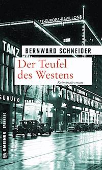 Der Teufel des Westens - Bernward Schneider - E-Book