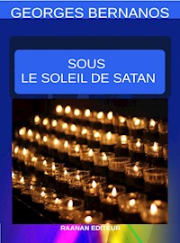 Sous le Soleil de Satan - Georges  Bernanos - E-Book