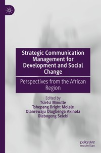 Strategic Communication Management for Development and Social Change -  - E-Book