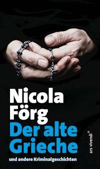 Der alte Grieche - Nicola Förg - E-Book