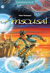 Amscusat - Falco Tarassaco (Oberto Airaudi) - E-Book