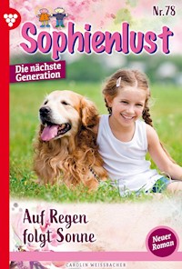 Auf Regen folgt Sonne - Carolin Weißbacher - E-Book