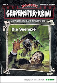 Gespenster-Krimi 16 - Earl Warren - E-Book