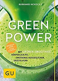 Green Power - Burkhard Hickisch - E-Book