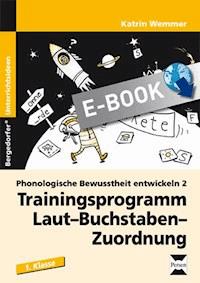 Phonologische Bewusstheit entwickeln 2 - Katrin Wemmer - E-Book